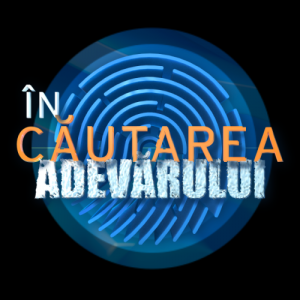 &Icirc;n căutarea adevărului