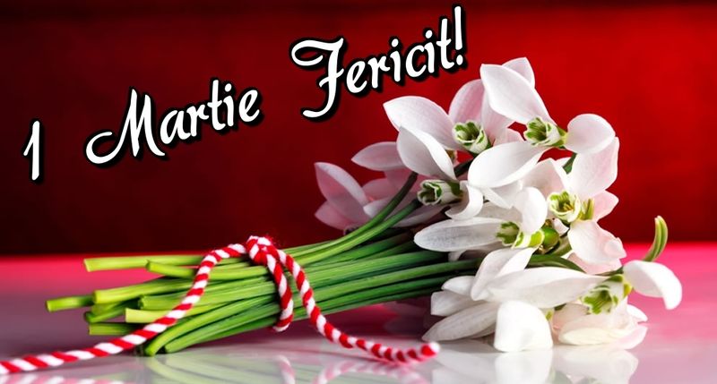 Felicitări și mărțisoare virtuale cu ocazia zilei de 1 martie. Cele mai frumoase felicitări online