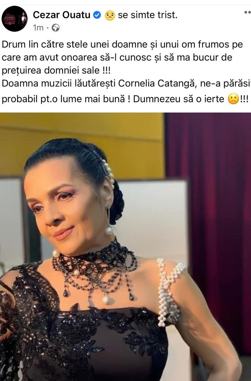 Cezar Ouatu, mesaj cutremurător după moartea Corneliei Catanga! &quot;Mă bucur de prețuirea domniei sale&quot;