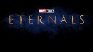 Când va fi lansat „Eternals” în România