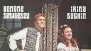 Benone Sinulescu, Irina Loghin