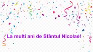 Urări de Sfântul Nicolae 2021. Mesaje de La Mulți Ani! Felicitări şi SMS-uri pentru Nicoleta, Niculae, Niculina și Nicușor