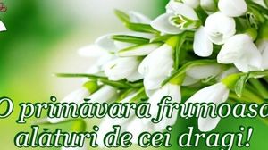 Cele mai frumoase mesaje de 1 Martie pentru cei dragi