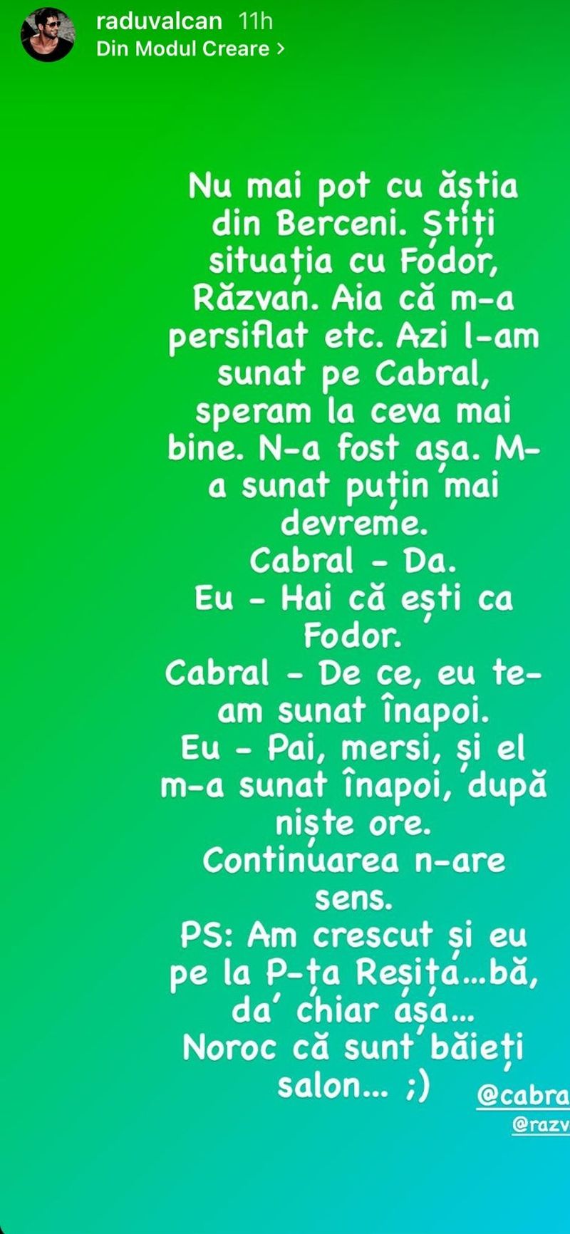 Postarea făcută de Radu V&acirc;lcan la InstaStory 