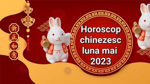 Horoscop chinezesc Mai 2023