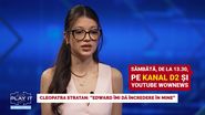 Cleopatra Stratan, în cadrul emisiunii „Play It”