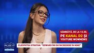 Cleopatra Stratan, în cadrul emisiunii „Play It”