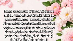 Urări de Sfinții Constantin și Elena