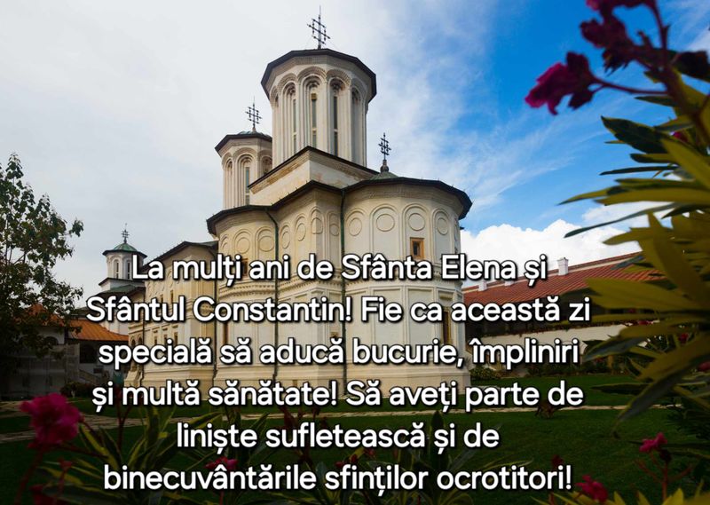 Urări de Sfinții Constantin și Elena