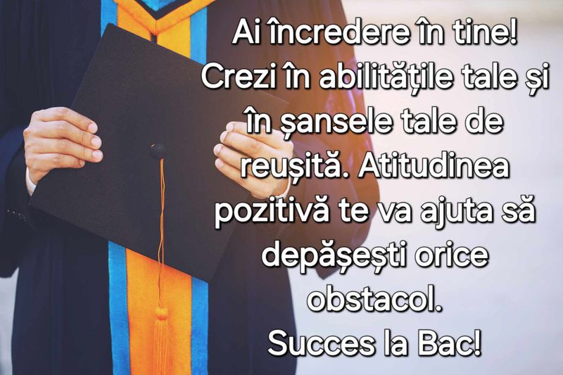 Mesaje de susținere pentru elevii care dau examen