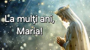 Felicitare de Sfânta Maria
