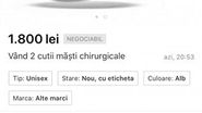 Măștile medicinale au ajuns să fie vândute la prețuri exagerate