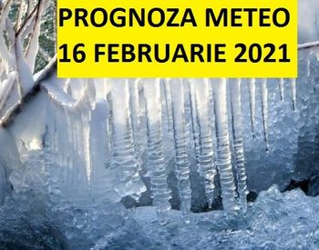 Prognoza meteo ANM pentru marti, 16 februarie 2021. Gerul cumplit cuprinde mai multe zone din tara! Unde se vor inregistra temperaturi de -20 de grade Celsius?