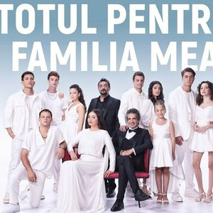 Totul pentru familia mea