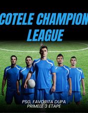 (P) Cotele Champions League după primele 3 etape: Cum s-a schimbat lista favoritelor la trofeu