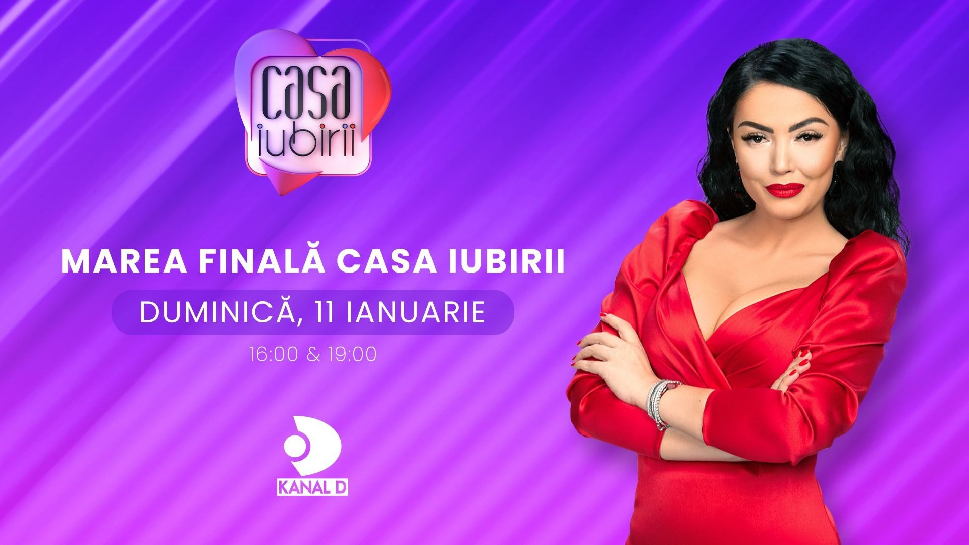 Fiţi cu ochii pe Marea Finală „Casa iubirii”, duminica aceasta, de la 16:00 și 19:00, la Kanal D