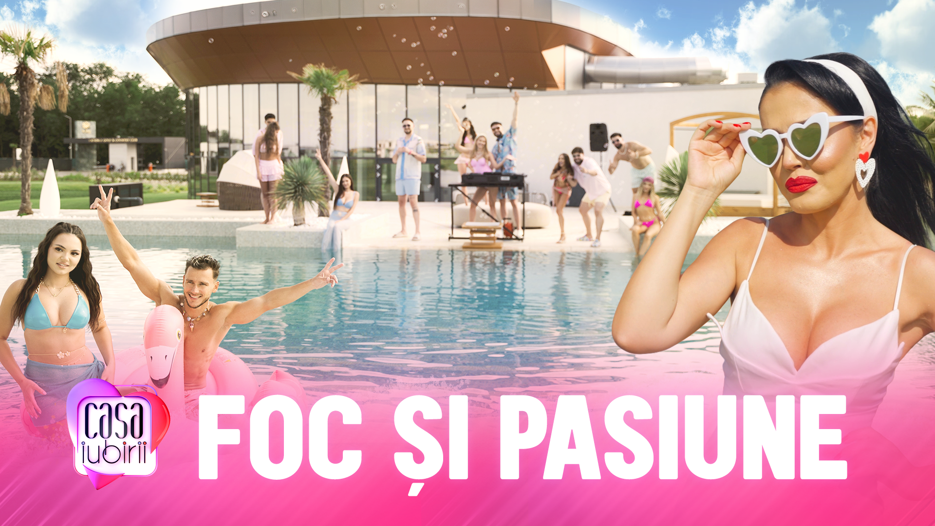 Piesa verii: „Casa iubirii – Foc și pasiune”! Reality show-ul fenomen de la Kanal D are, de astăzi, propria sa melodie