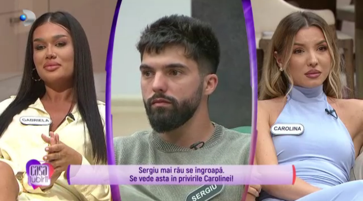 Sergiu, pus să aleagă între Gabriela și Andreea. Cum a reacționat Carolina