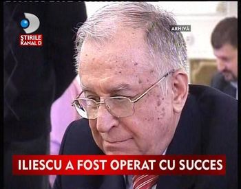 Ion Iliescu, operat cu succes VIDEO
