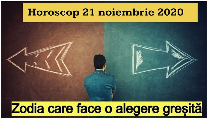 Horoscop 21 noiembrie 2020