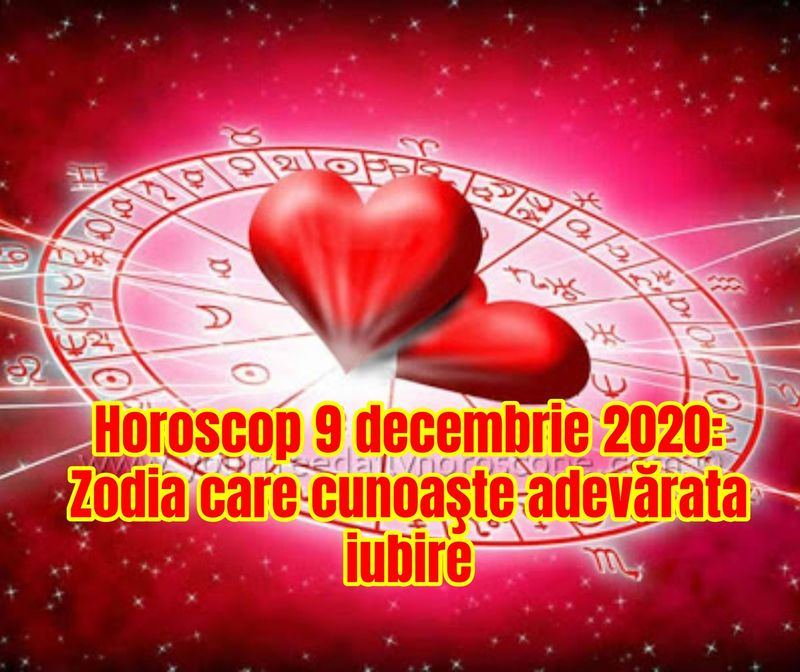 Horoscop 9 decembrie 2020