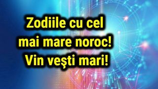 Horoscop 17 decembrie 2020: Zodiile cu cel mai mare noroc. Vin veşti mari!