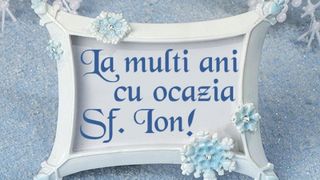 Urări de Sf. Ion: Felicitări şi mesaje cu La mulţi ani de Sf&acirc;ntul Ioan Botezătorul