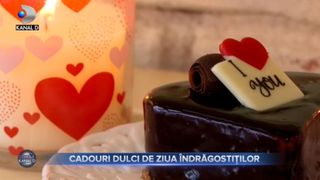 VIDEO - Cadouri dulci de Ziua &Icirc;ndrăgostiților