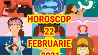 Horoscop 22 februarie 2021. Săptăm&acirc;na &icirc;ncepe cu mult noroc pentru această zodie