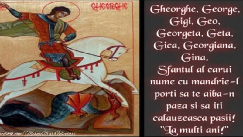 La multi ani de Sfantul Gheorghe - Mesaje de Sfantul Gheorghe - Urari de Sfantul Gheorghe - Felicitari de Sfantul Gheorghe 