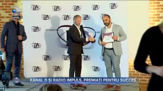 KANAL D ȘI RADIO IMPULS, PREMIAȚI PENTRU SUCCES
