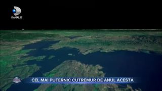 CEL MAI PUTERNIC CUTREMUR DE ANUL ACESTA