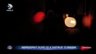NEPEDEPSIT DUPĂ CE A DISTRUS 12 MAȘINI