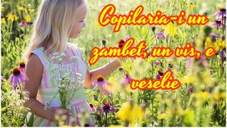 Mesaje si Felicitari de 1 Iunie, Ziua Copilului 2021. Idei de urari pentru copii si cei pe care ii consideri copii