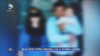 Si-a ucis copiii pentru ca o durea capul