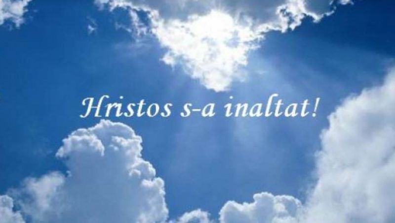 Hristos s-a Înălţat / Adevărat s-a Înălţat. Mesaje, urări şi felicitări de Înălţarea Domnului 2021