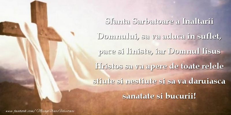 Hristos s-a Înălţat / Adevărat s-a Înălţat. Mesaje de Înălţarea Domnului 2021