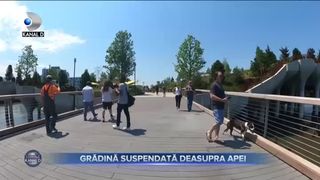 GRĂDINĂ SUSPENDATĂ DEASUPRA APEI