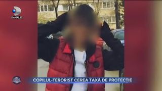 Copilul-terorist cerea taxa de protectie
