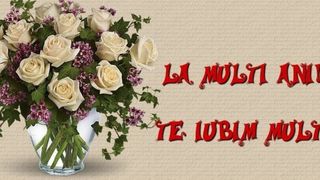 Felicitări pentru ziua de naştere: Cel mai frumos de a spune La mulţi ani celor dragi