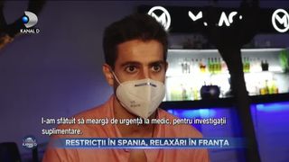 Restricții în Spania, relaxări în Franța