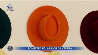 VIDEO | Povestea pălăriilor de vedetă