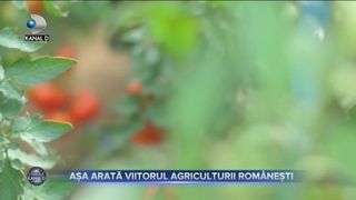 Așa arată viitorul agriculturii rom&acirc;nești