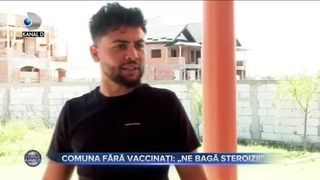 Comuna fara vaccinati - _Ne baga steroizii_