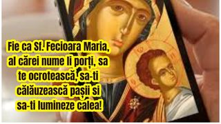 Mesaje de Sf. Maria 2021: Imagini cu text pentru sărbătoriţii zilei