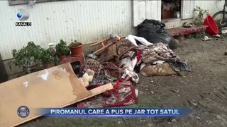 Piromanul care a pus pe jar tot satul