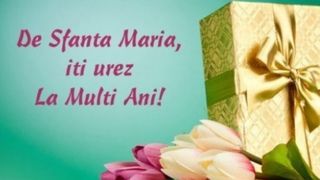 Felicitări de Sf. Maria 2021: Cele mai frumoase imagini cu text