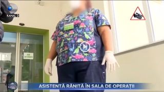 VIDEO | Asistentă rănită &icirc;n sala de operații