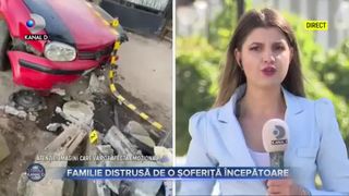 Familie distrusă de o șoferiță începătoare