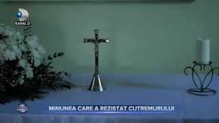 Minunea care a rezistat cutremurului